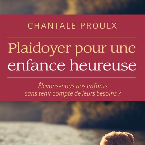 Plaidoyer pour une enfance heureuse