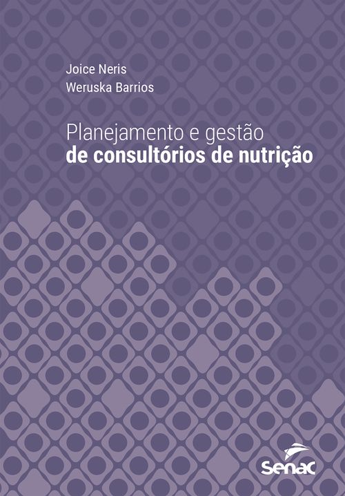 Planejamento e gestão de consultórios de nutrição