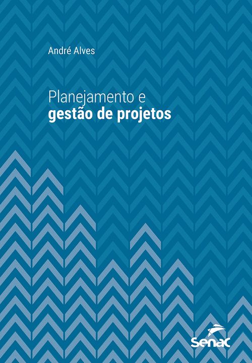 Planejamento e gestão de projetos