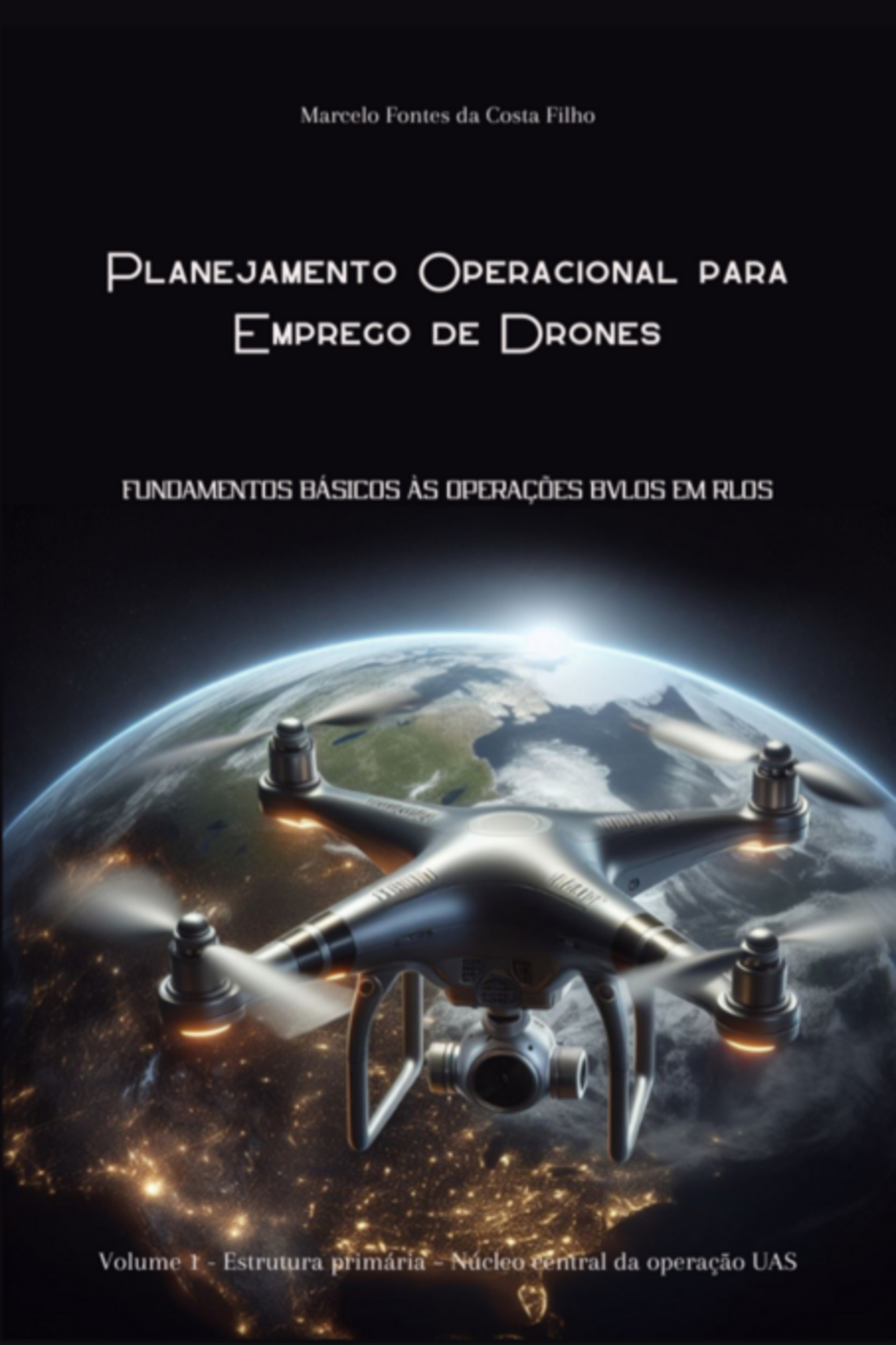 Planejamento Operacional Para Emprego De Drones