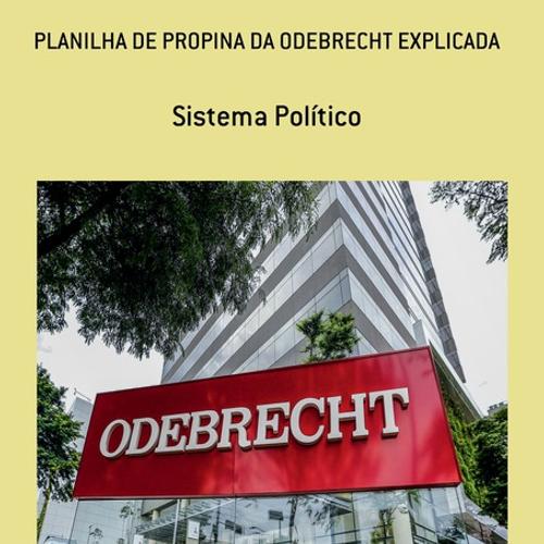 PLANILHA DE PROPINAS DA ODEBRECHT EXPLICADA