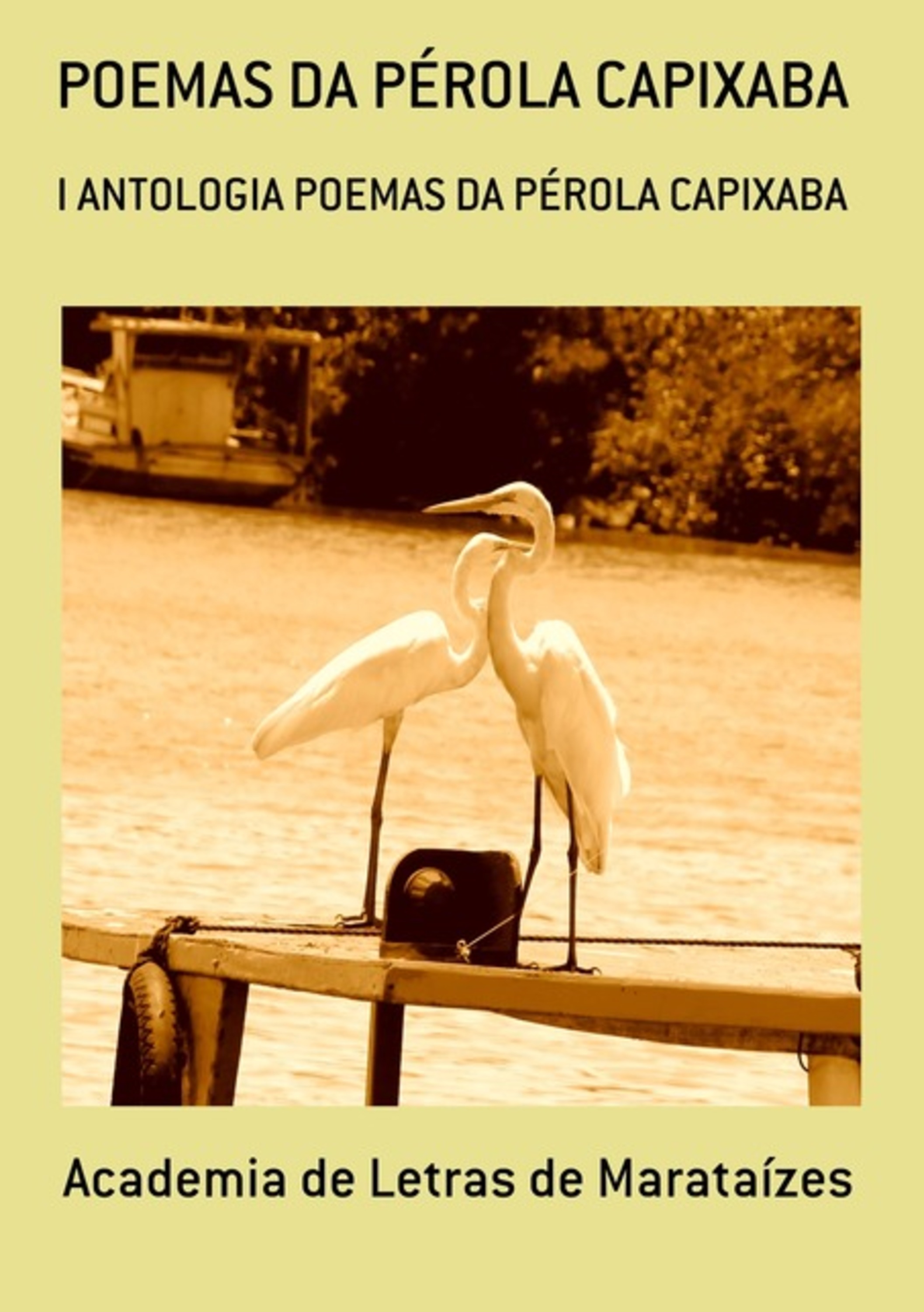 Poemas Da Pérola Capixaba