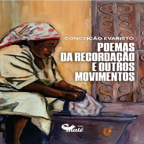 Poemas da Recordação e Outros Movimentos