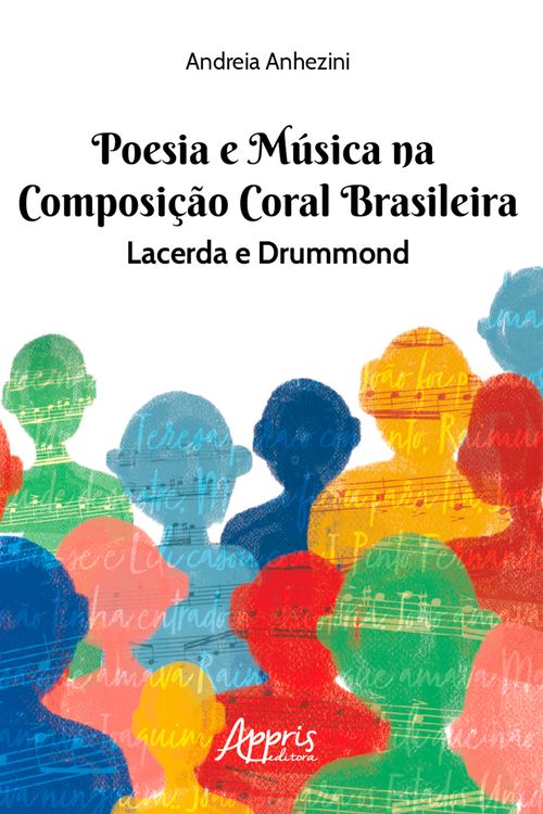 Poesia e Música na Composição Coral Brasileira: Lacerda & Drummond
