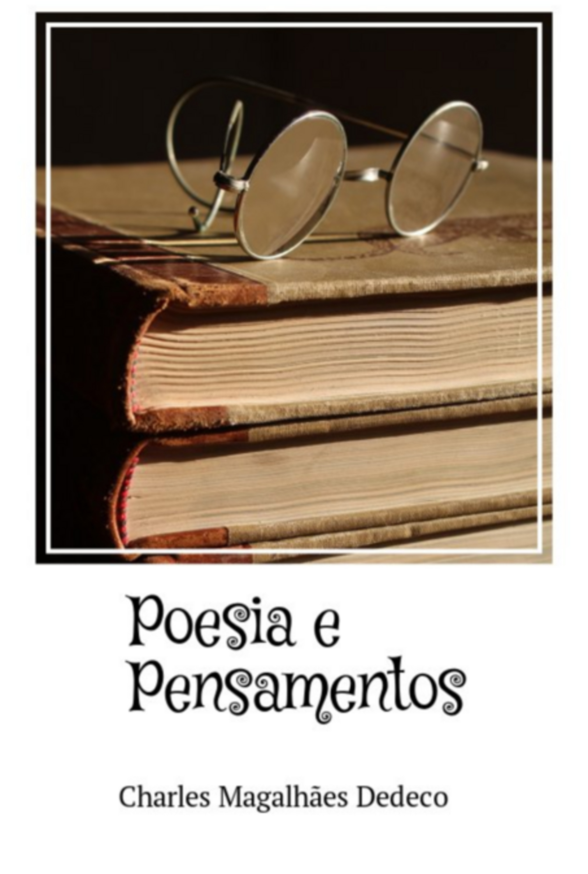 Poesia E Pensamentos