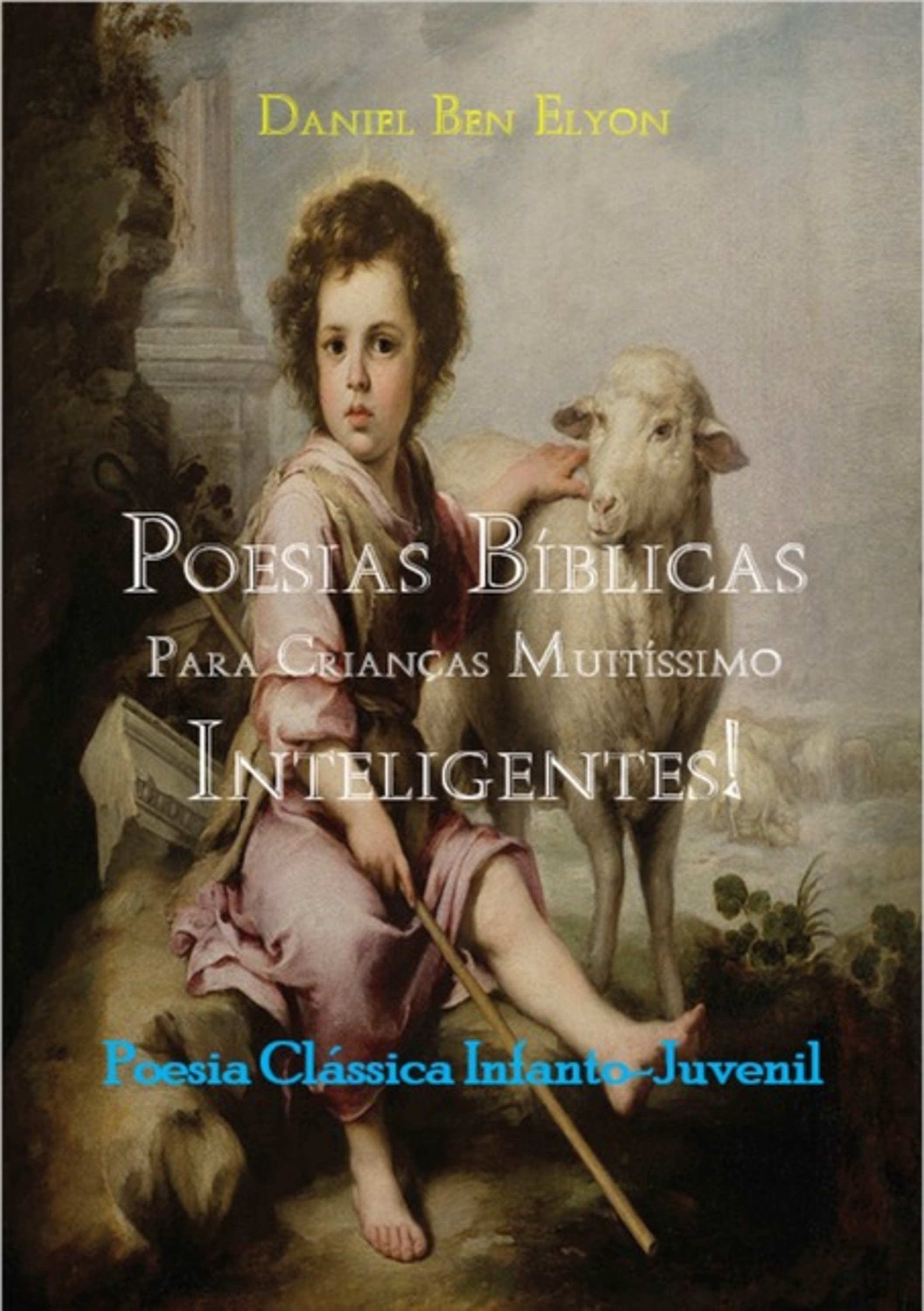 Poesias Bíblicas Para Crianças Muitíssimo Inteligentes