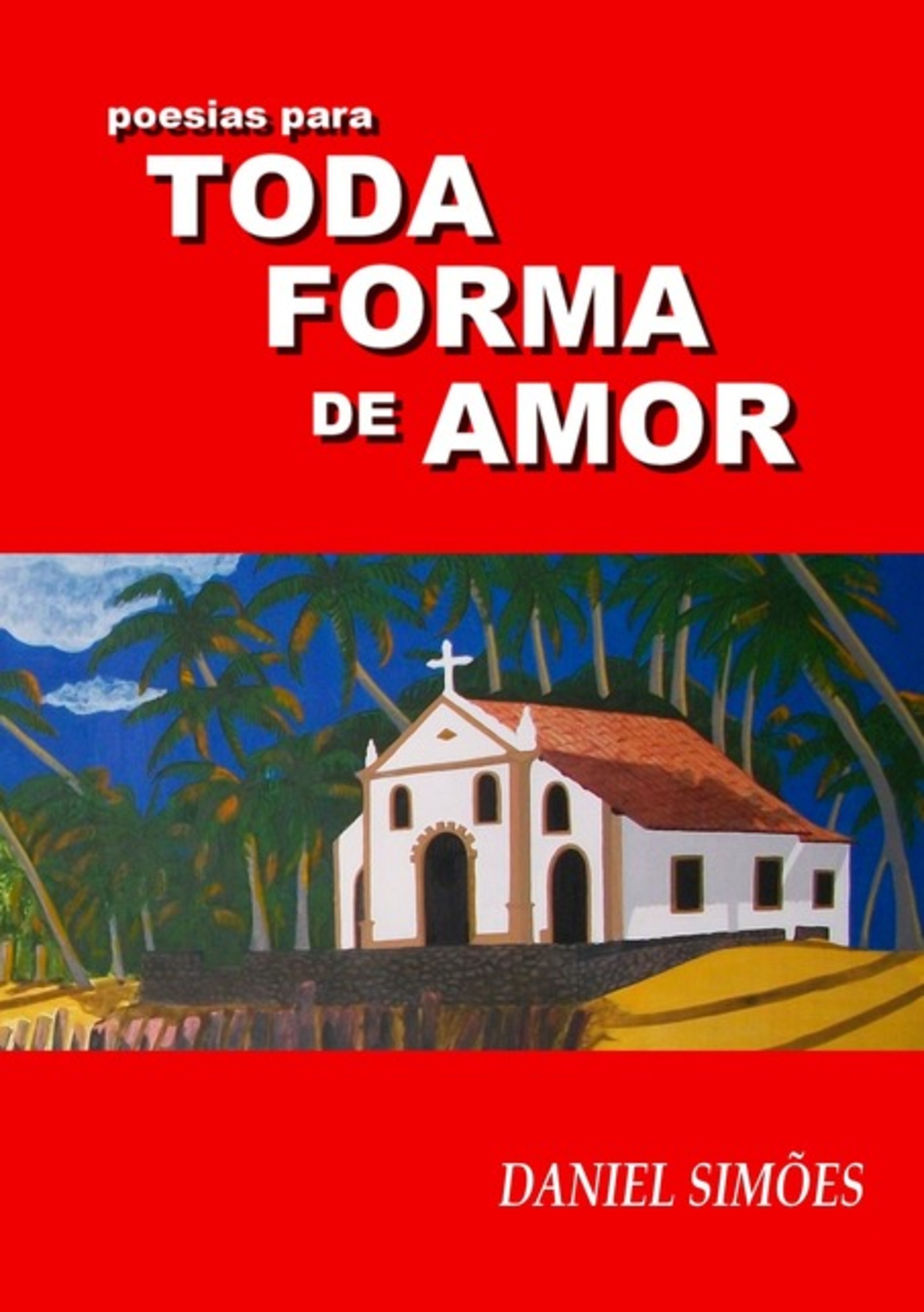 Poesias Para Toda Forma De Amor