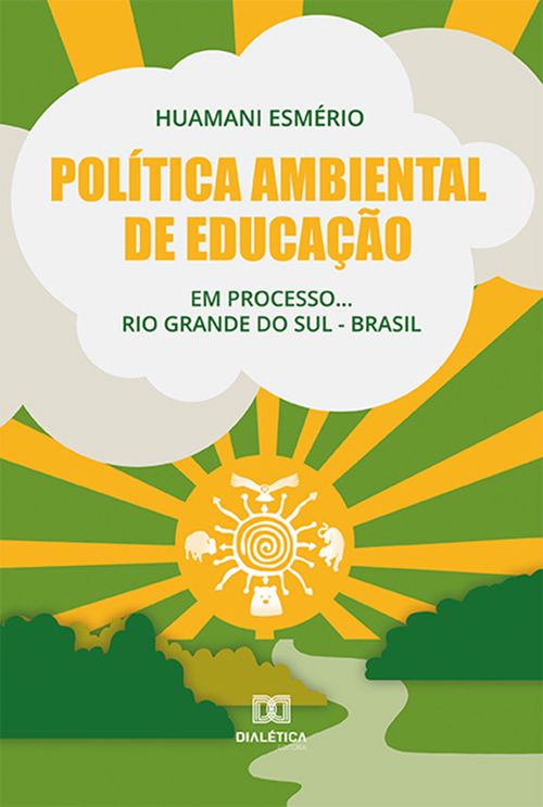 Política Ambiental de Educação: em processo... Rio Grande do Sul - Brasil