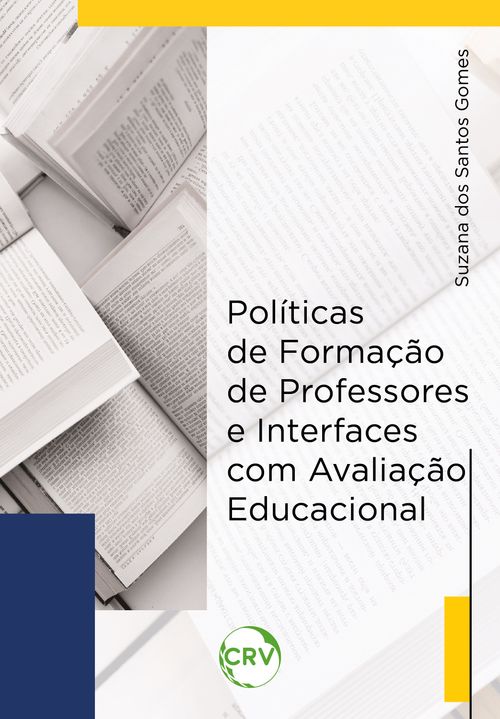 Políticas de formação de professores e interfaces com avaliação educacional