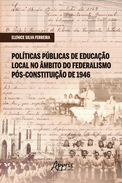 Políticas públicas de educação local no âmbito do federalismo pós-Constituição de 1946