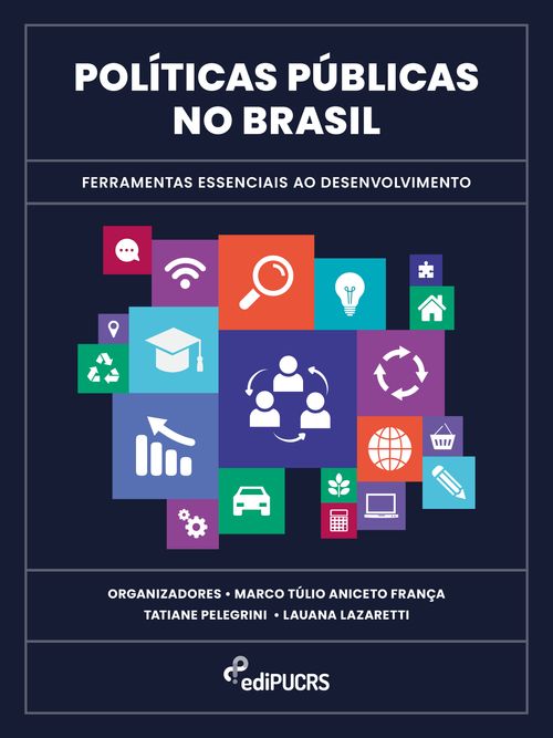 Políticas públicas no Brasil: ferramentas essenciais ao desenvolvimento