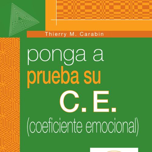 Ponga a prueba su C.E. (coeficiente emocional)