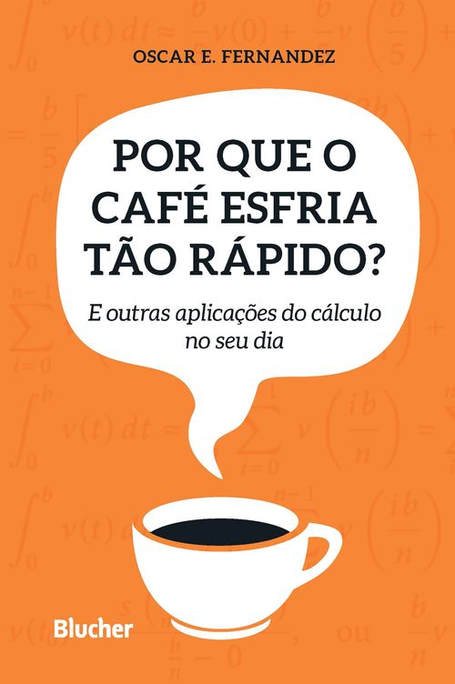 Por que o café esfria tão rápido?