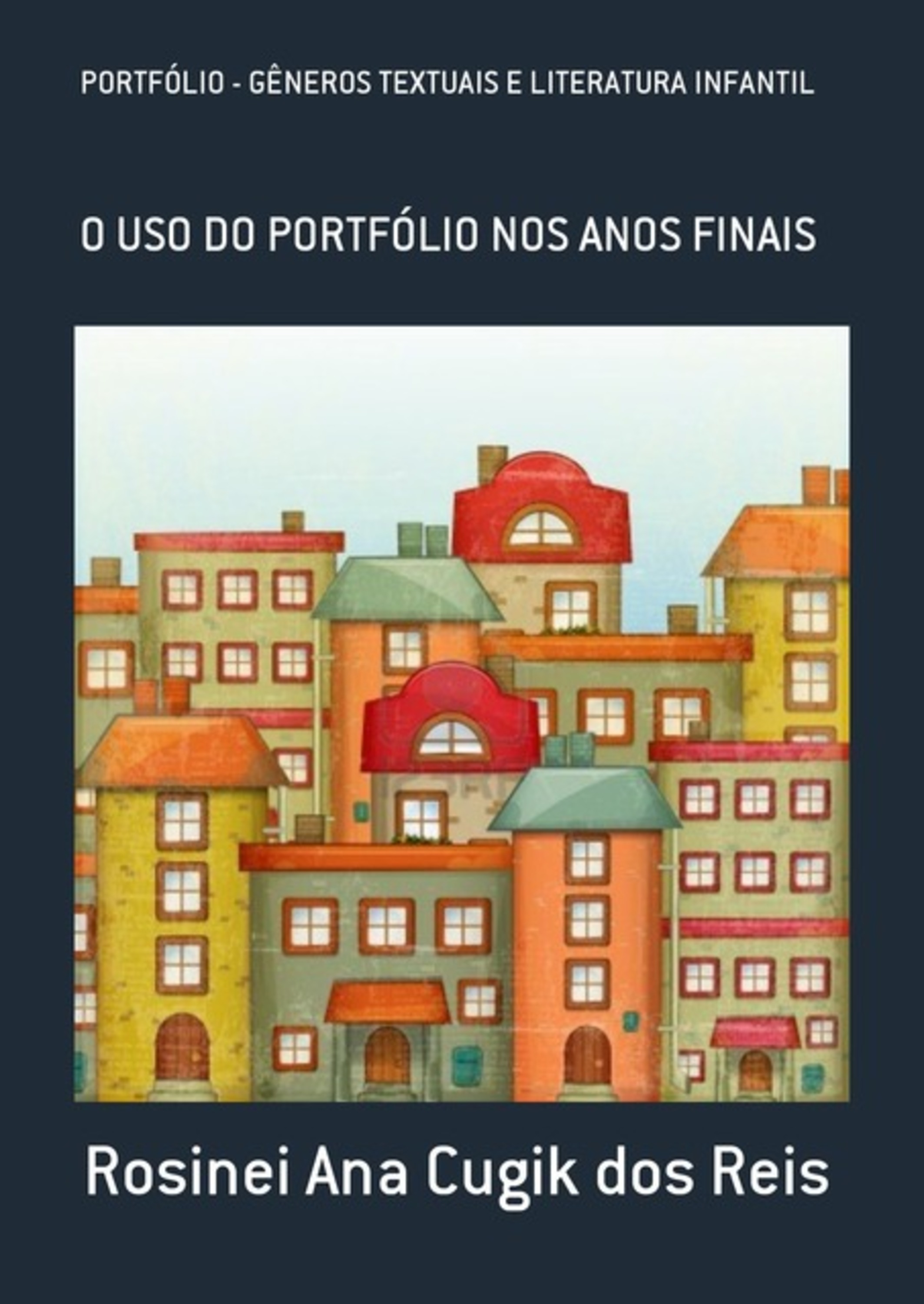 Portfólio - Gêneros Textuais E Literatura Infantil