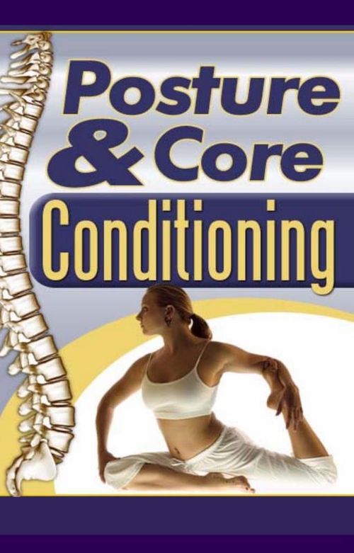 Posture and Core Conditioning
