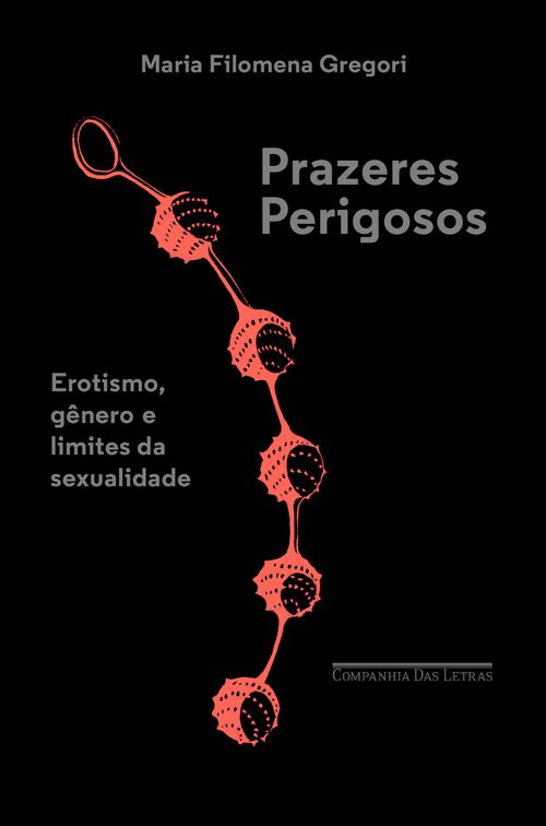 Prazeres perigosos