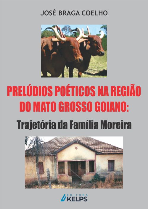 Prelúdios Poéticos na Região do Mato Grosso Goiano