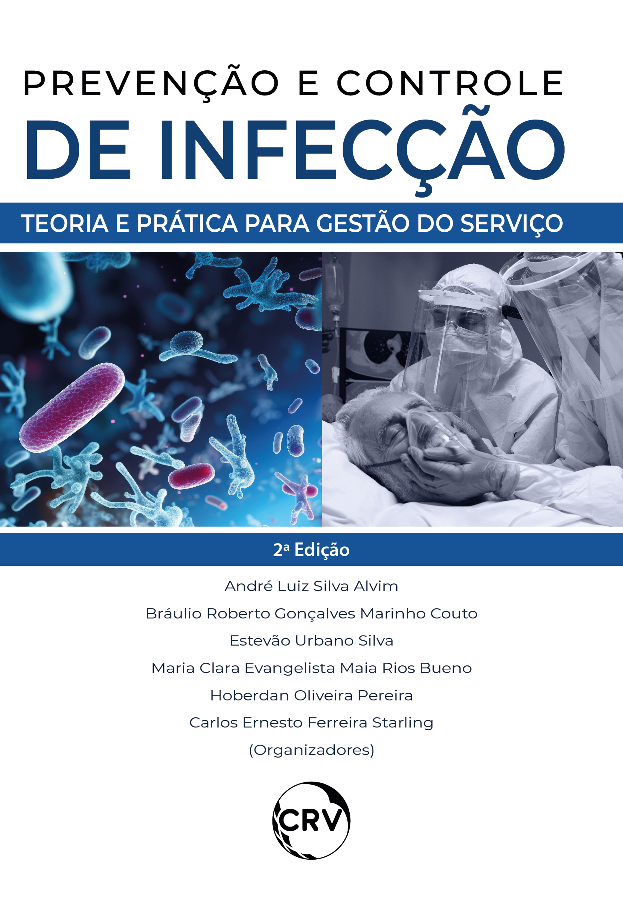 Prevenção e controle de infecções