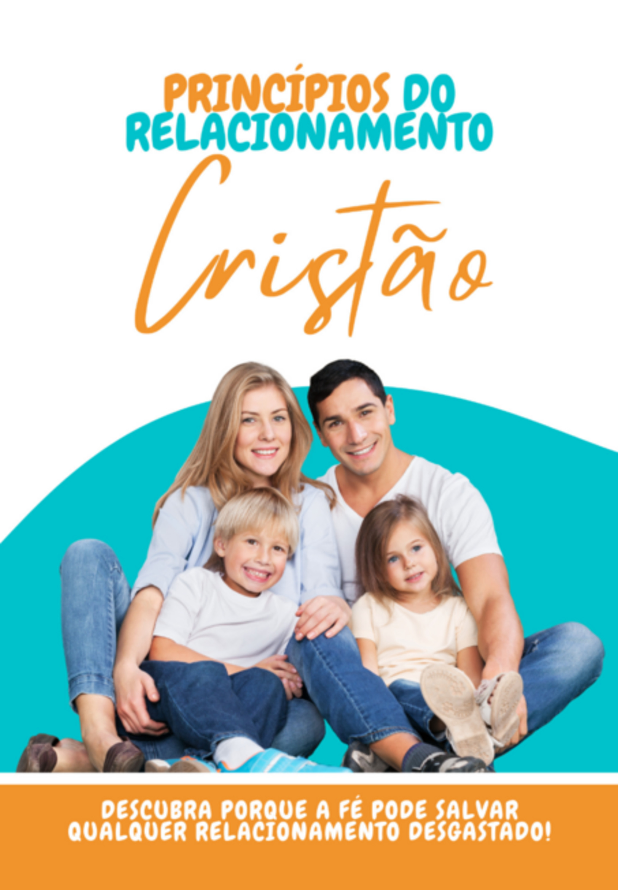 Principios Do Relacionamento Cristão