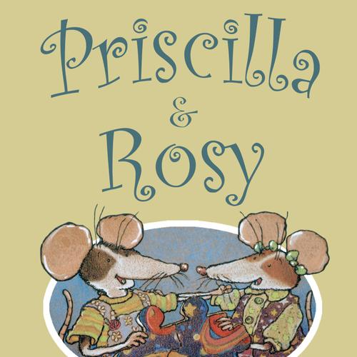 Priscilla and Rosy