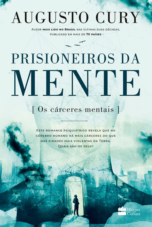 Prisioneiros da mente | Do mesmo autor de Ansiedade