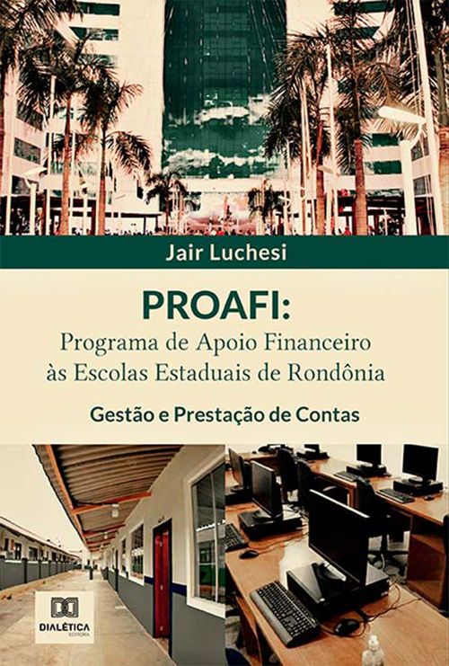 PROAFI: Programa de Apoio Financeiro às Escolas Estaduais de Rondônia