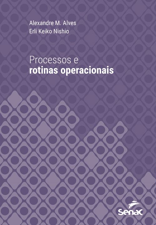 Processos e rotinas operacionais