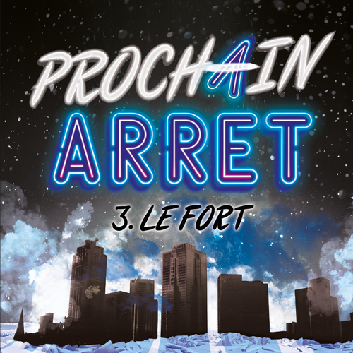 Prochain arrêt 3