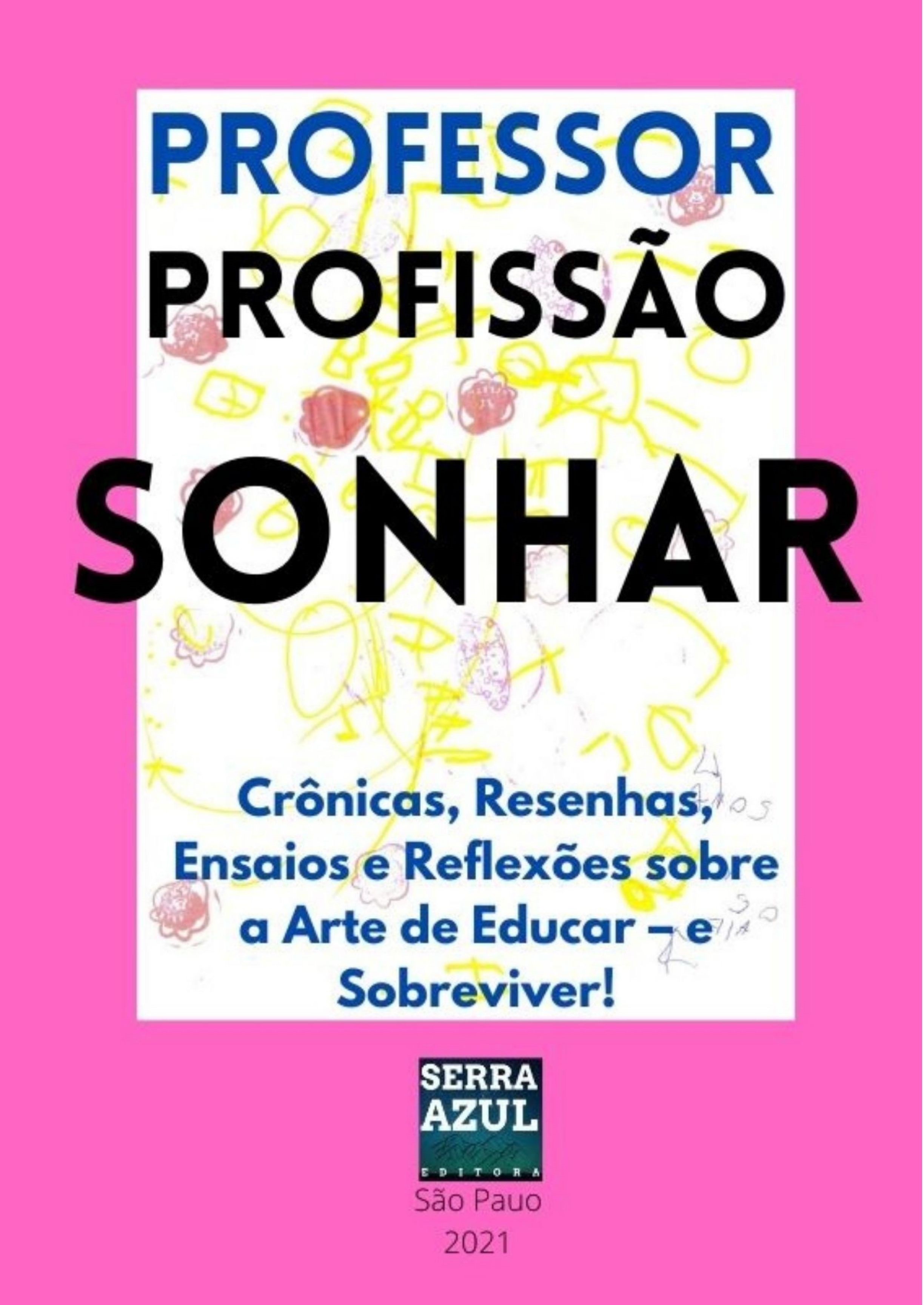 Professor Profissão Sonhar