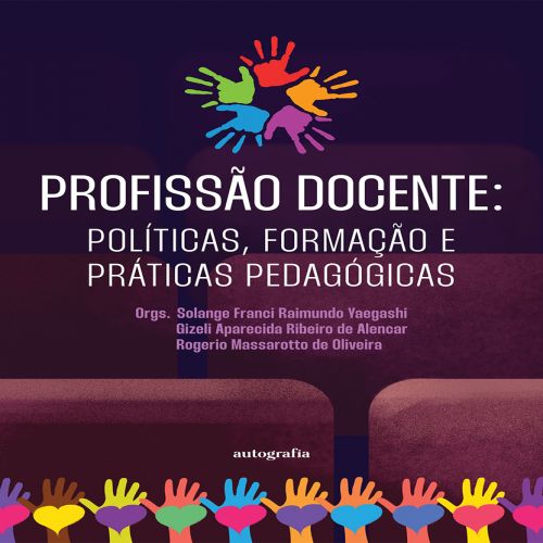 Profissão Docente: Políticas, Formação e Práticas Pedagógicas