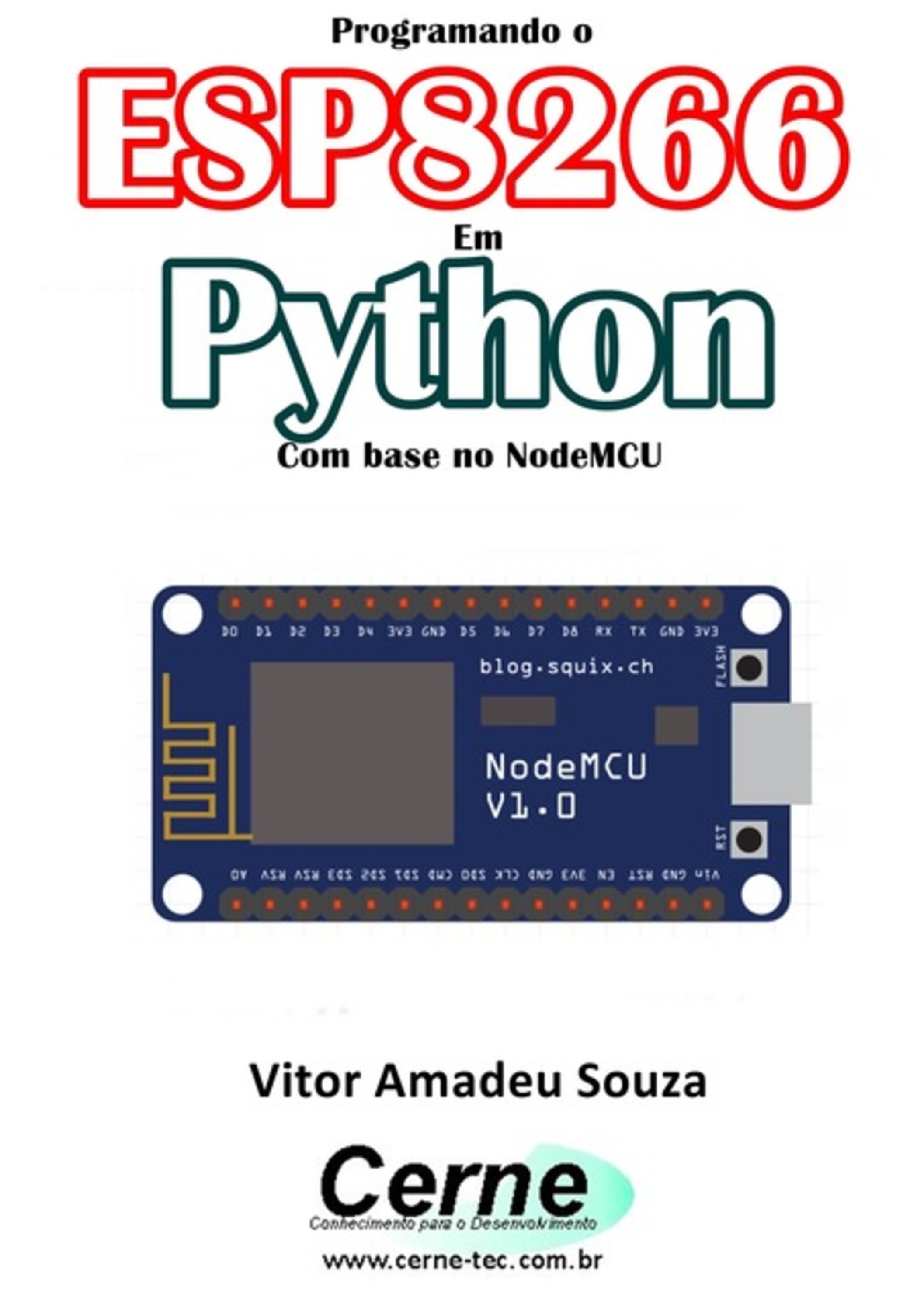 Programando O Esp8266 Em Python Com Base No Nodemcu