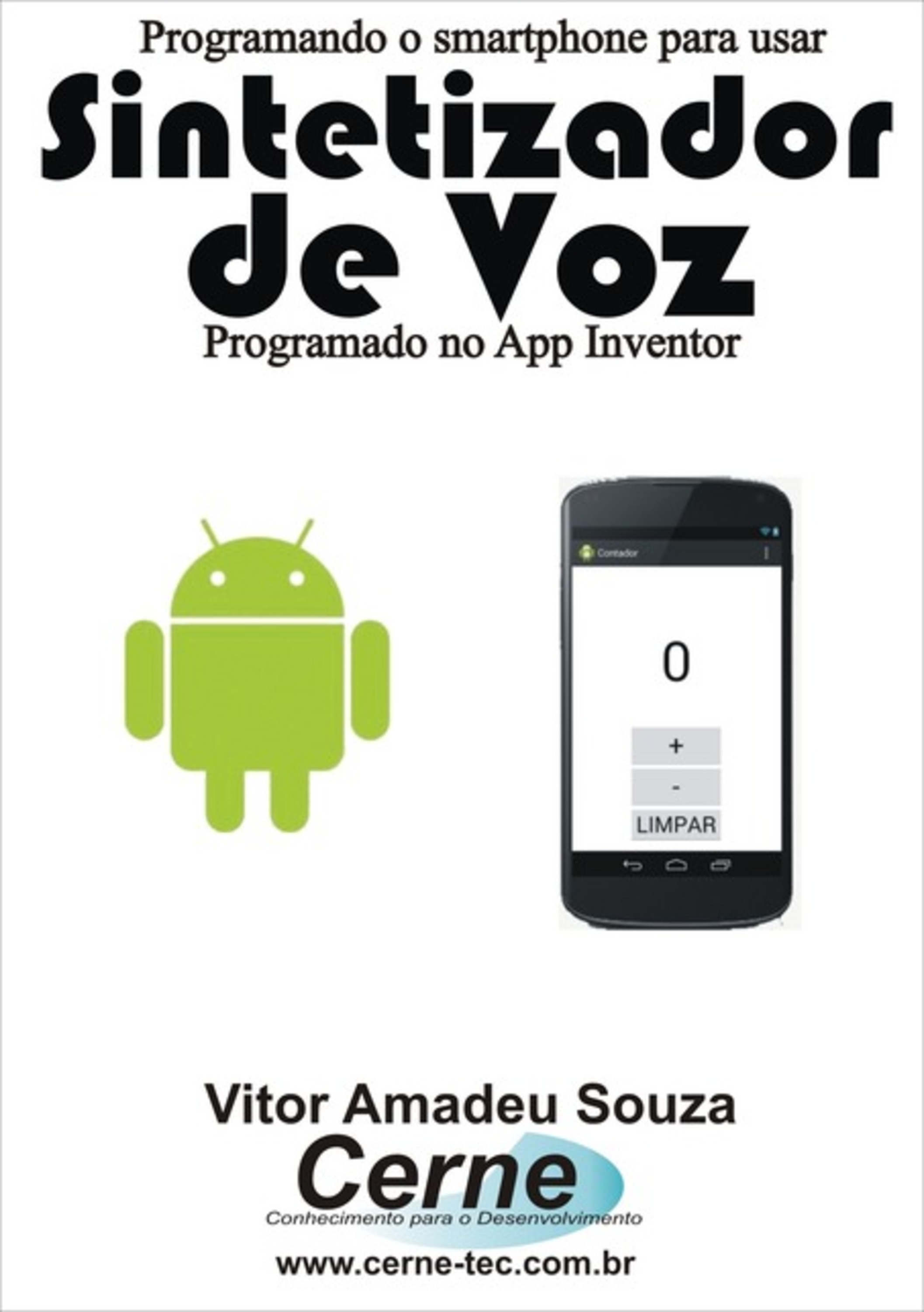 Programando O Smartphone Para Usar Sintetizador De Voz Programado No App Inventor