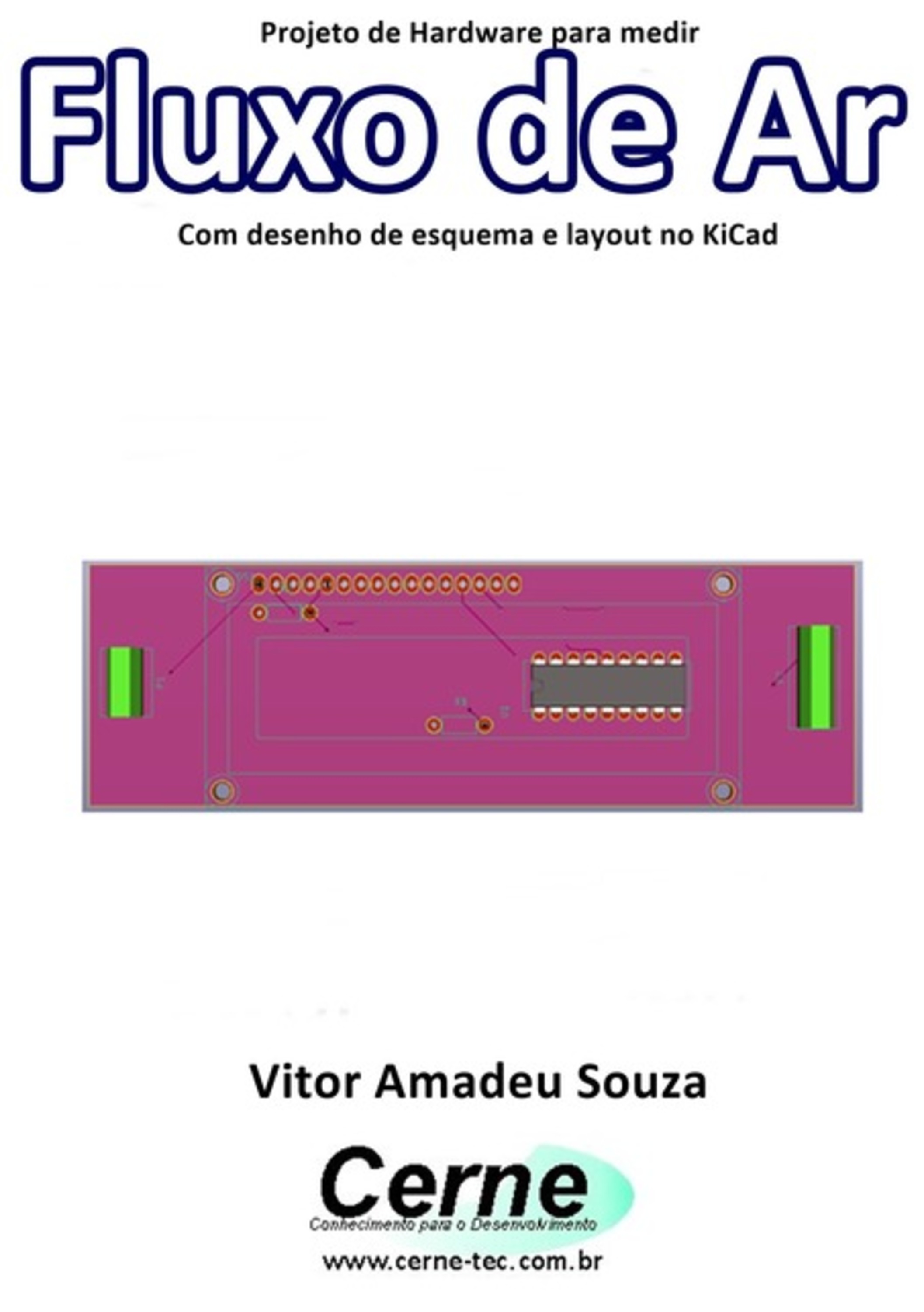 Projeto De Hardware Para Medir Fluxo De Ar