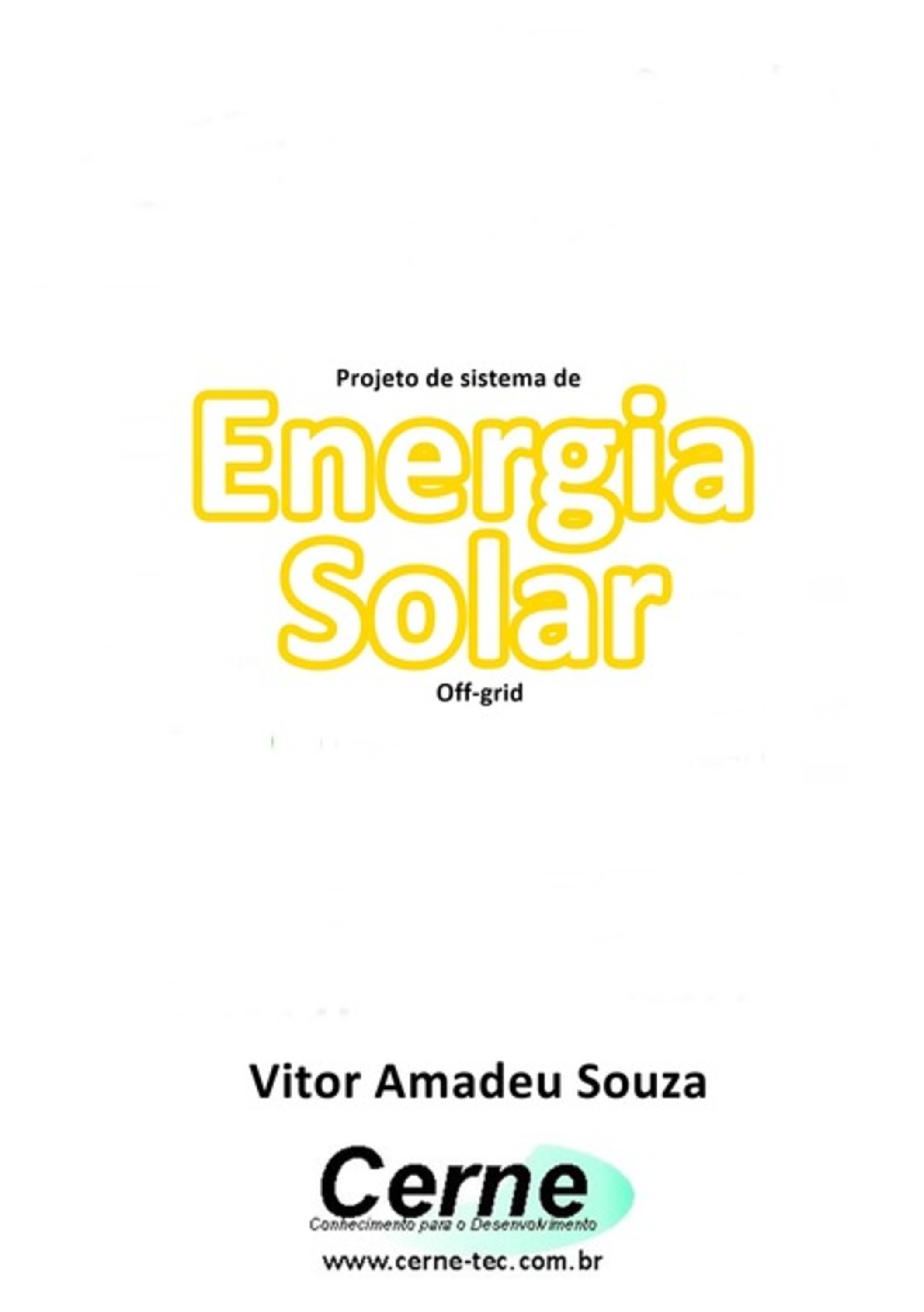 Projeto De Sistema De Energia Solar Off-grid