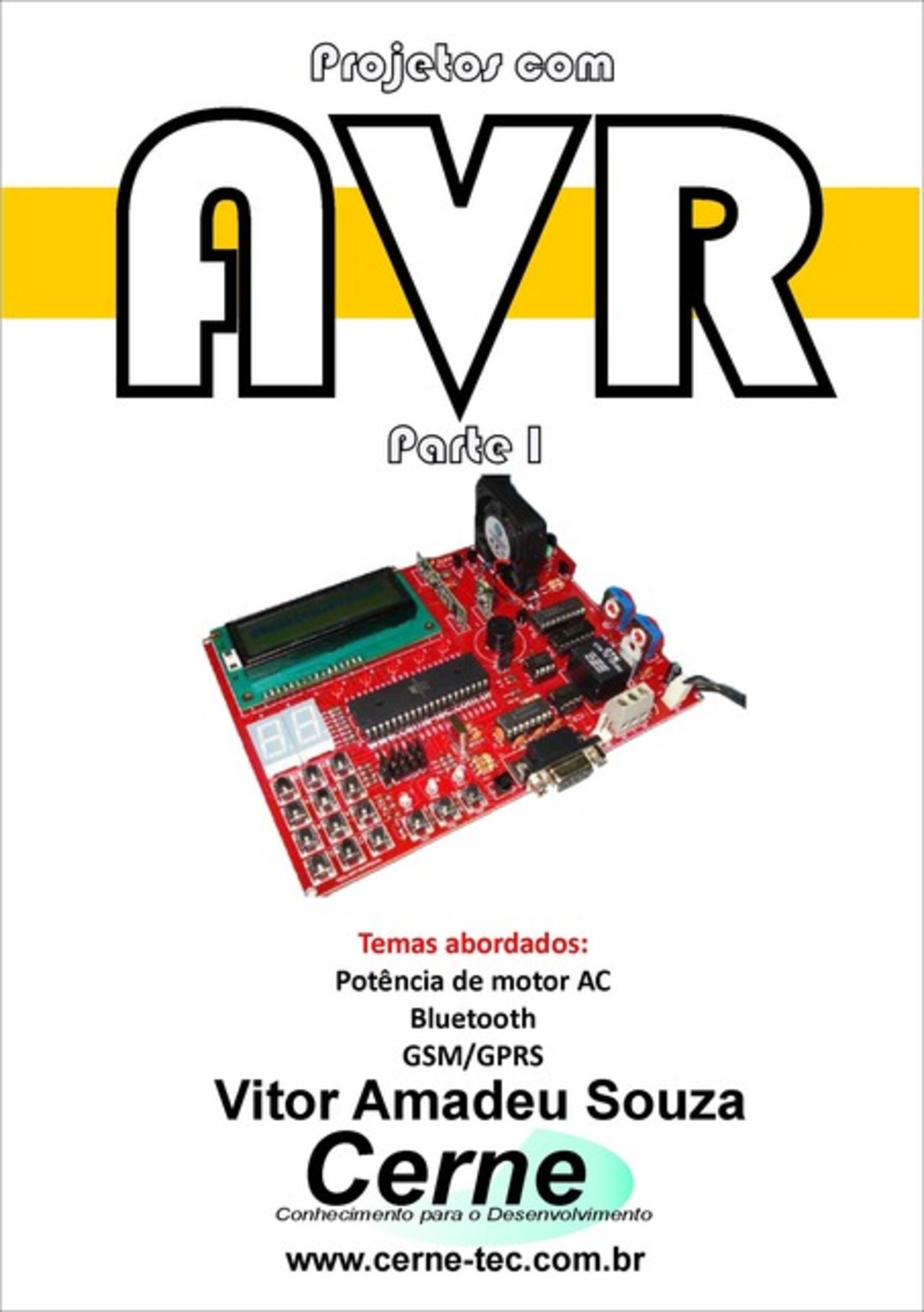 Projetos Com Avr Parte I