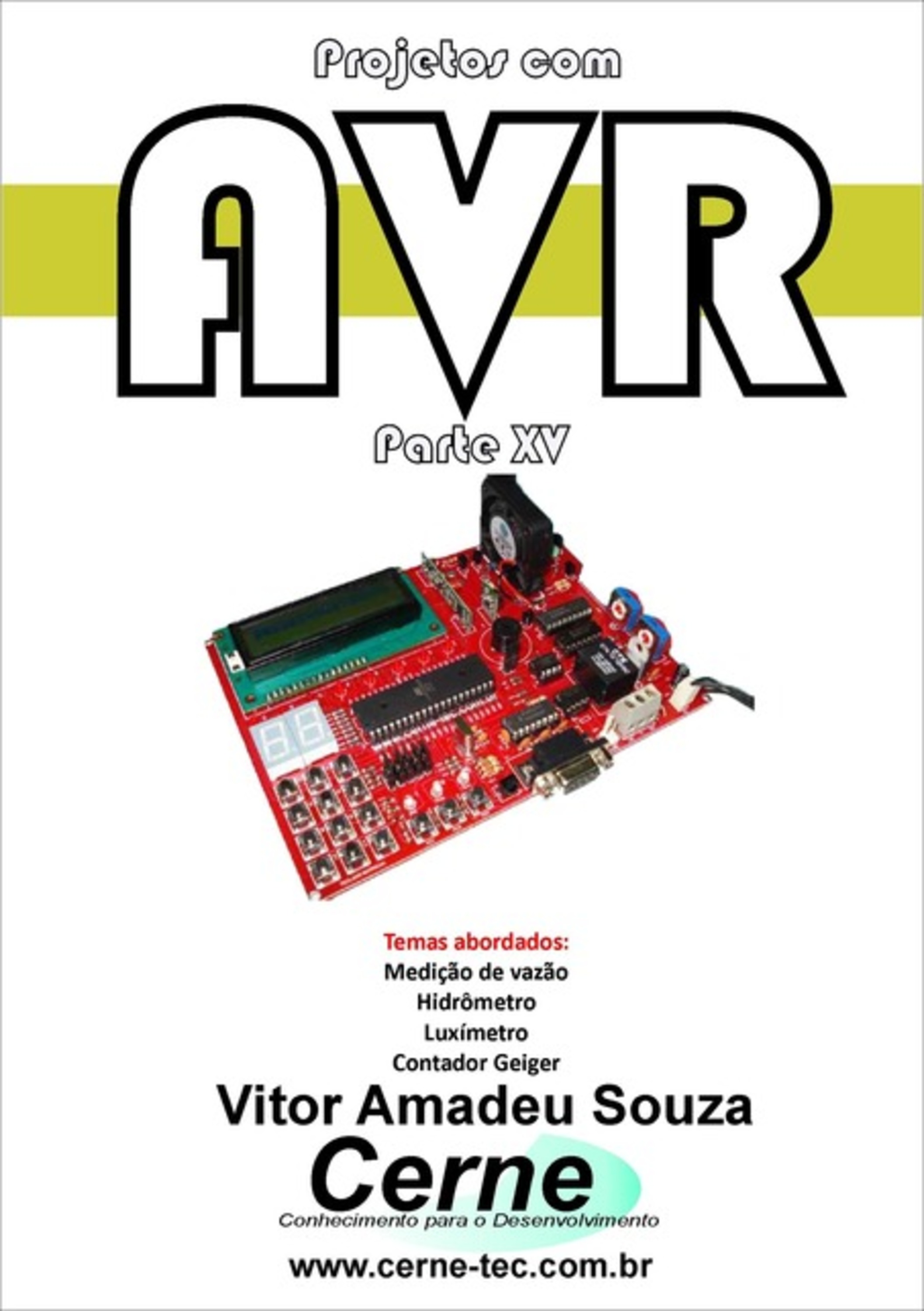 Projetos Com Avr Parte Xv