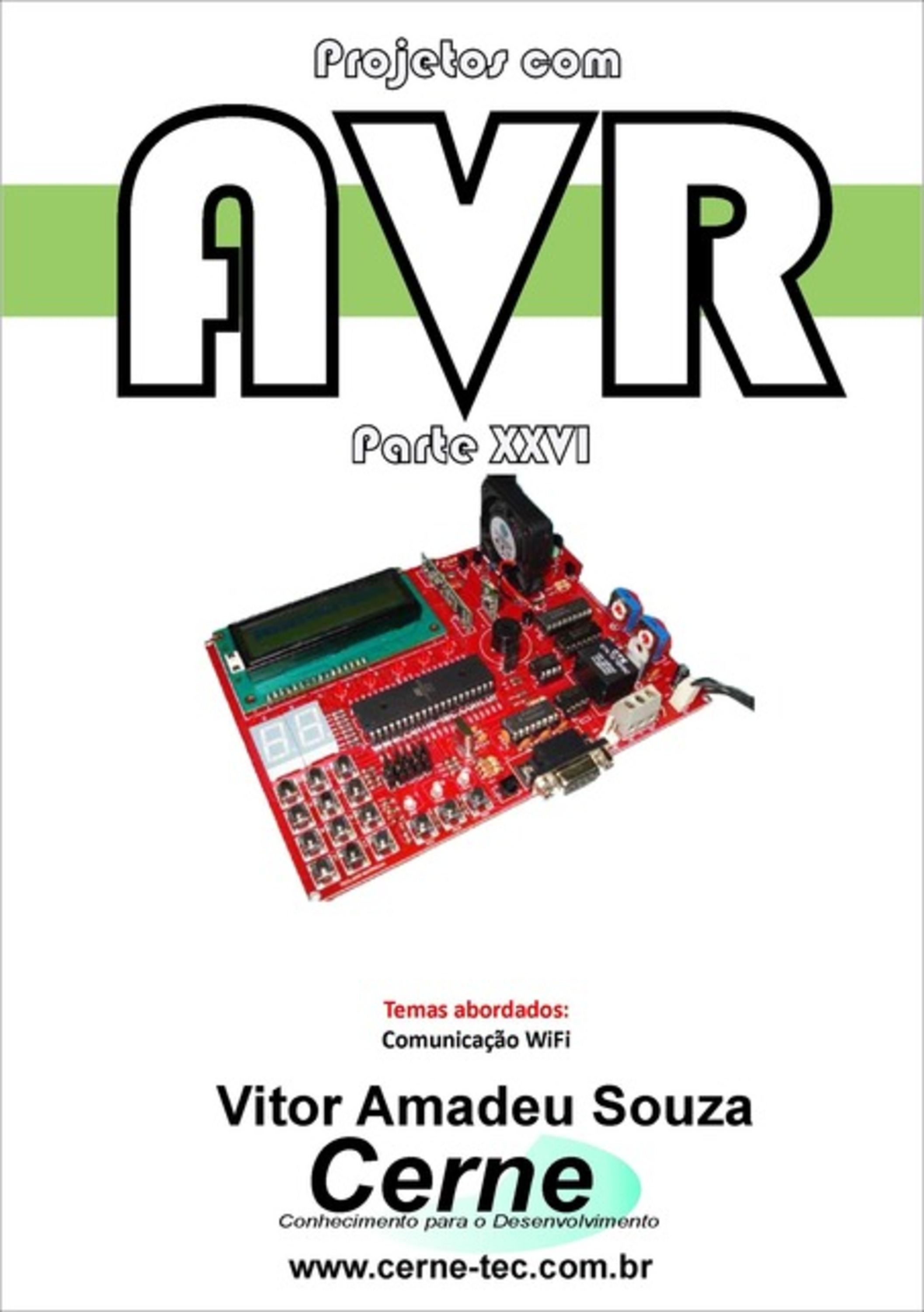 Projetos Com Avr Parte Xxvi