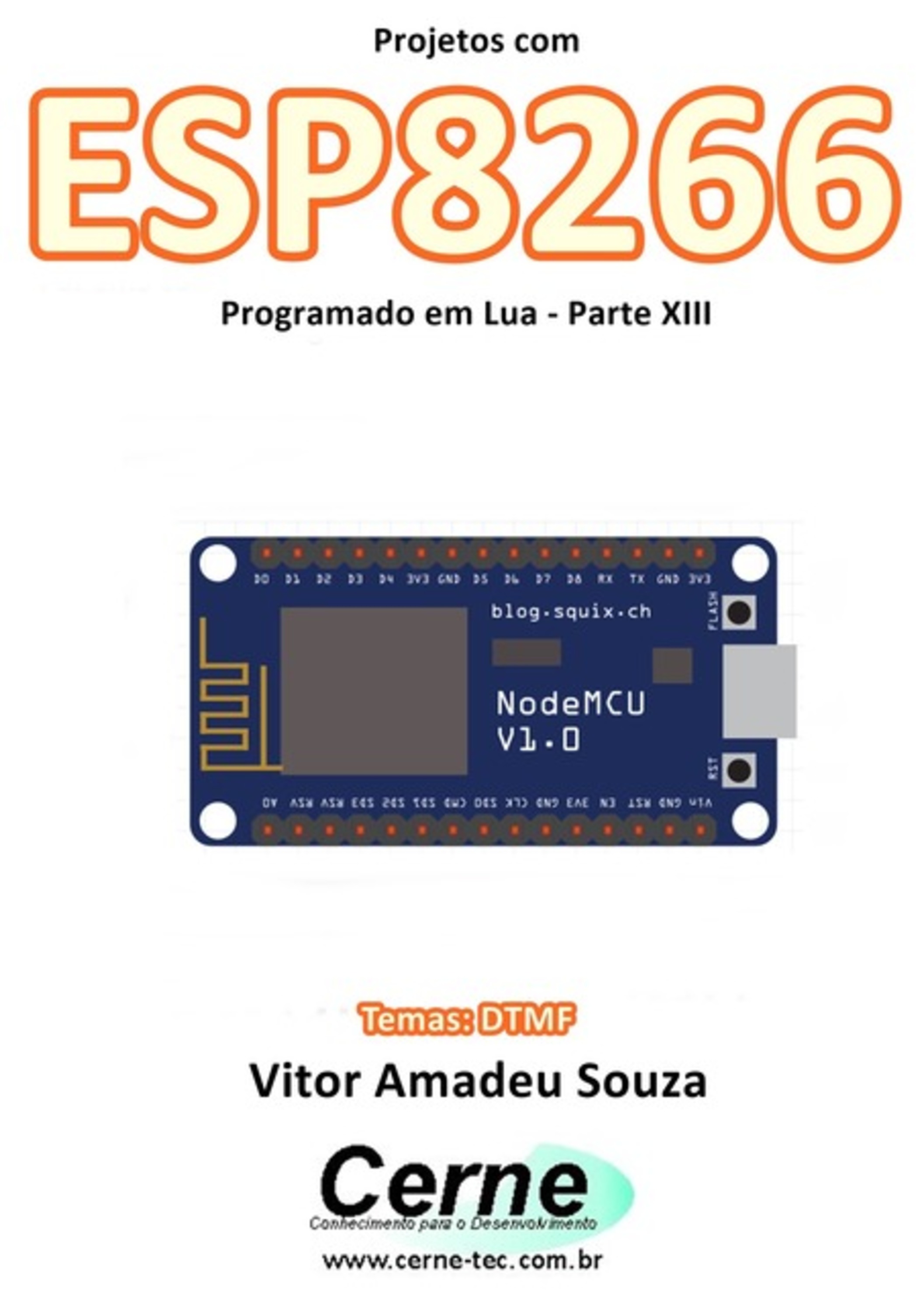 Projetos Com Esp8266 Programado Em Lua - Parte Xiii