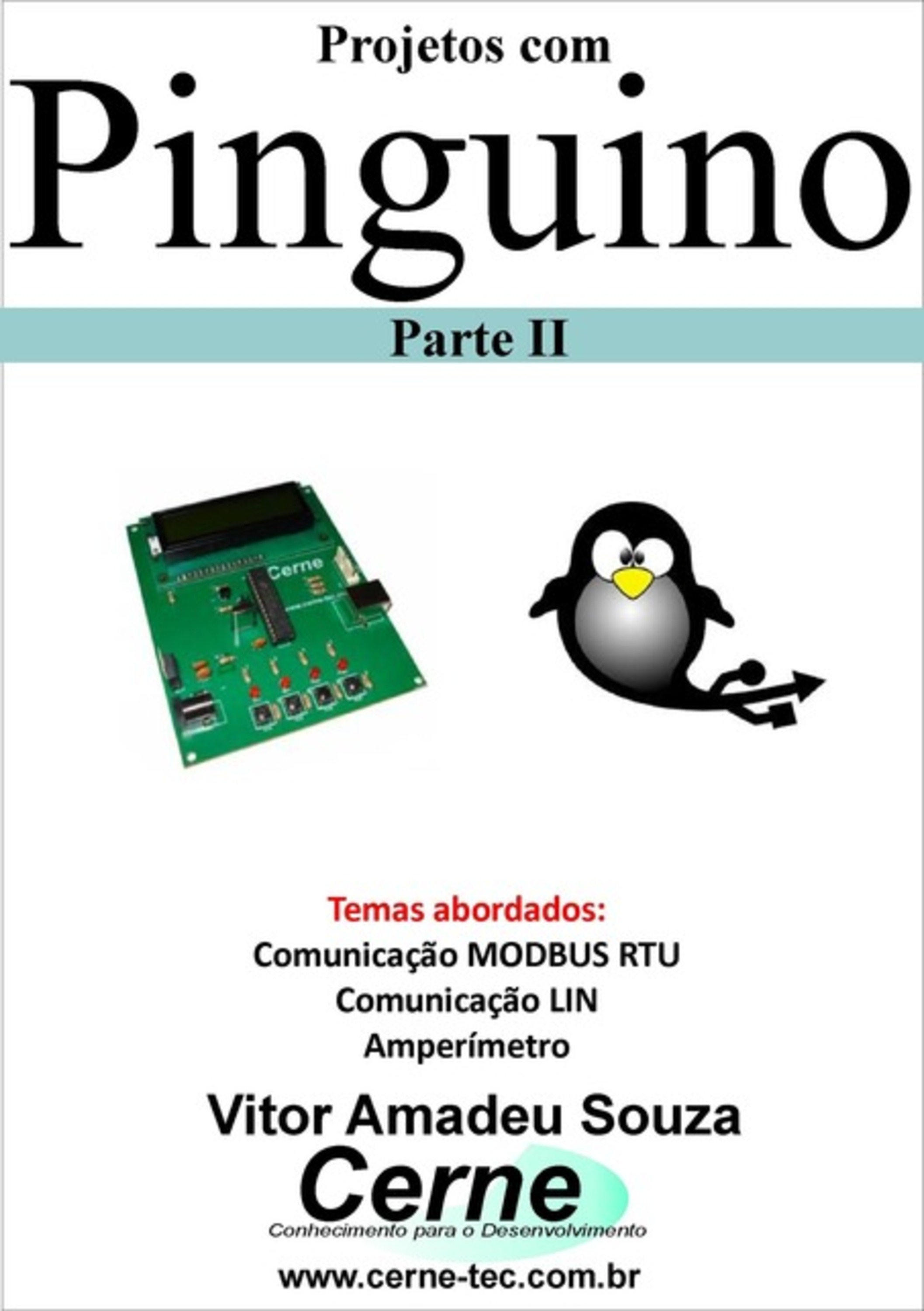 Projetos Com Pinguino Parte Ii