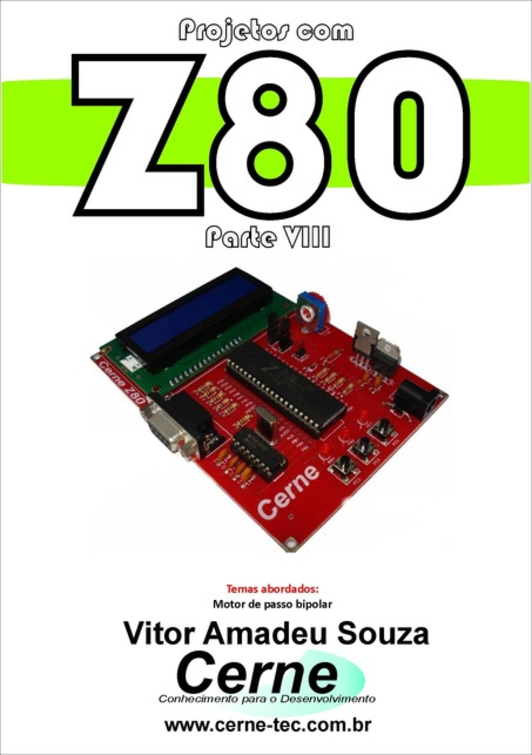 Projetos Com Z80 Parte Viii