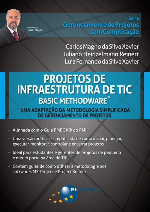 Projetos de Infraestrutura de TIC - Basic Methodware®