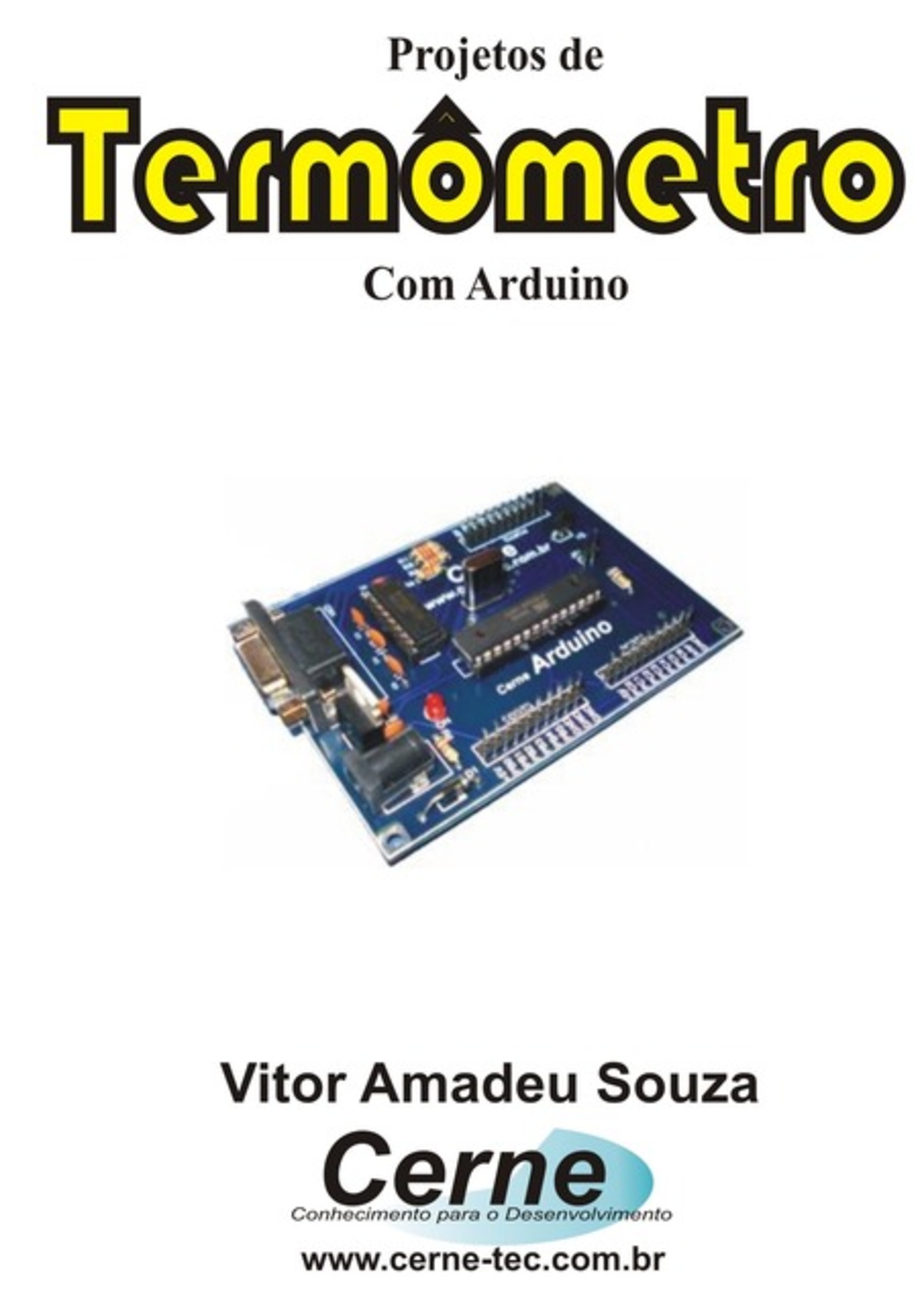 Projetos De Termômetro Com Arduino