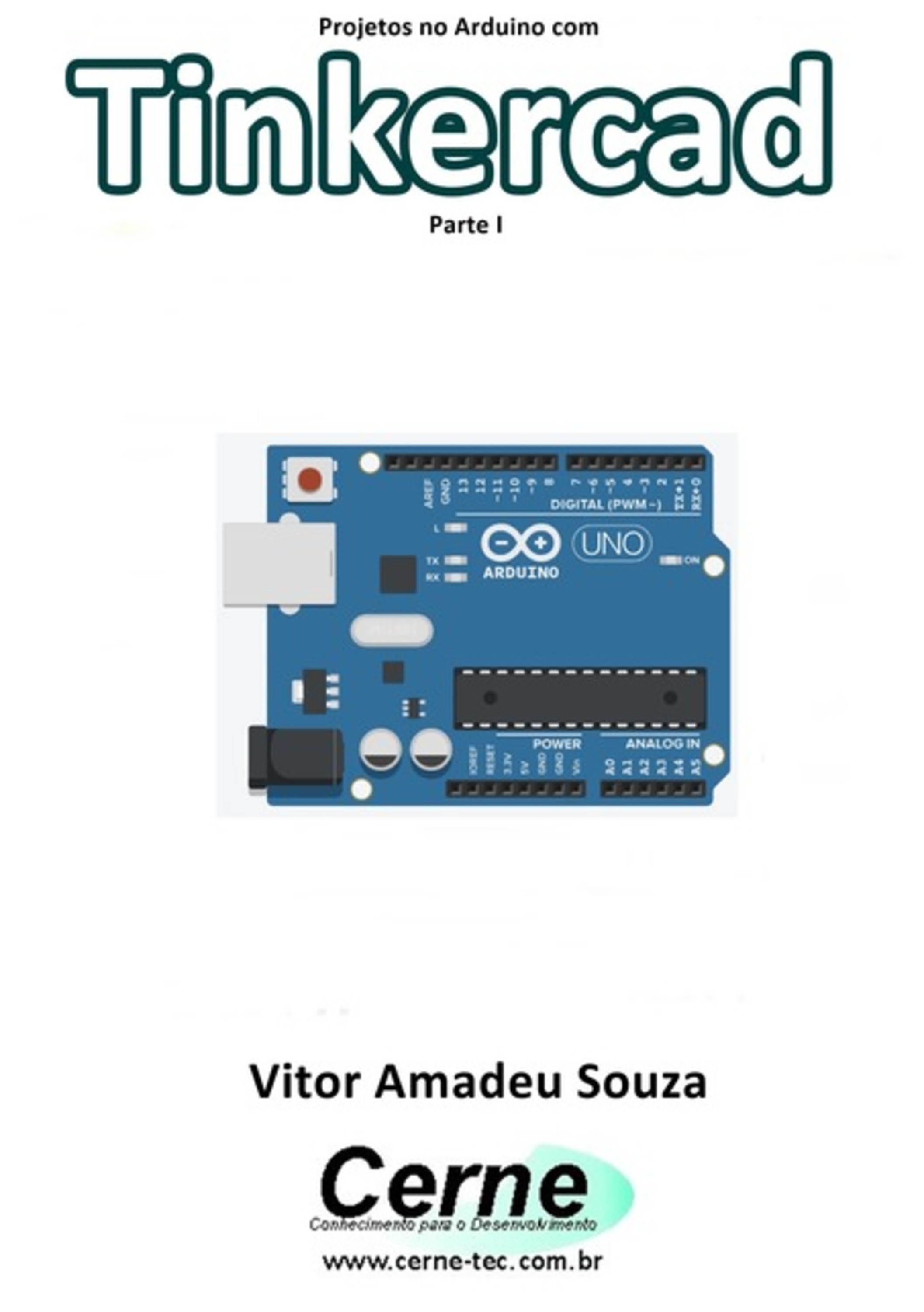 Projetos No Arduino Com Tinkercad Parte I