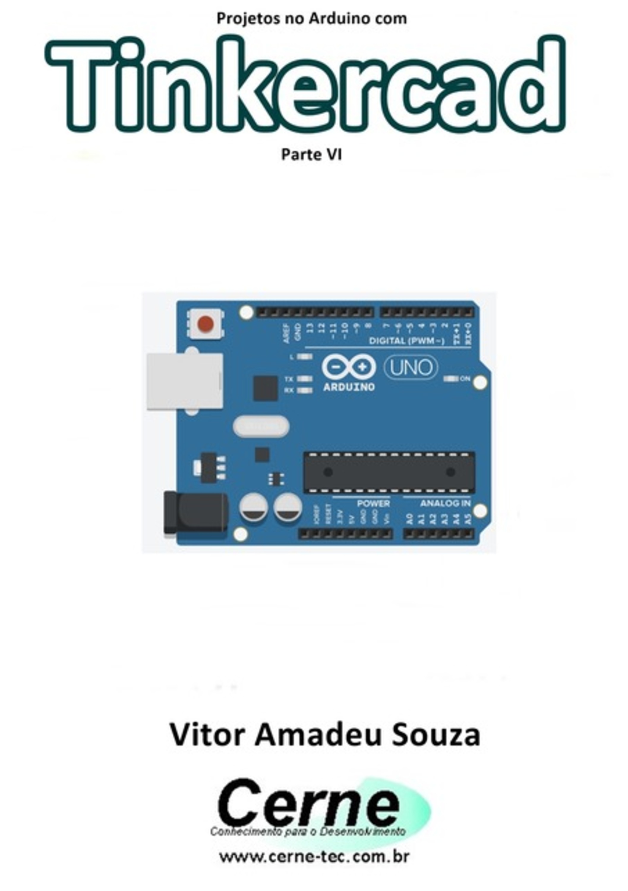 Projetos No Arduino Com Tinkercad Parte Vi