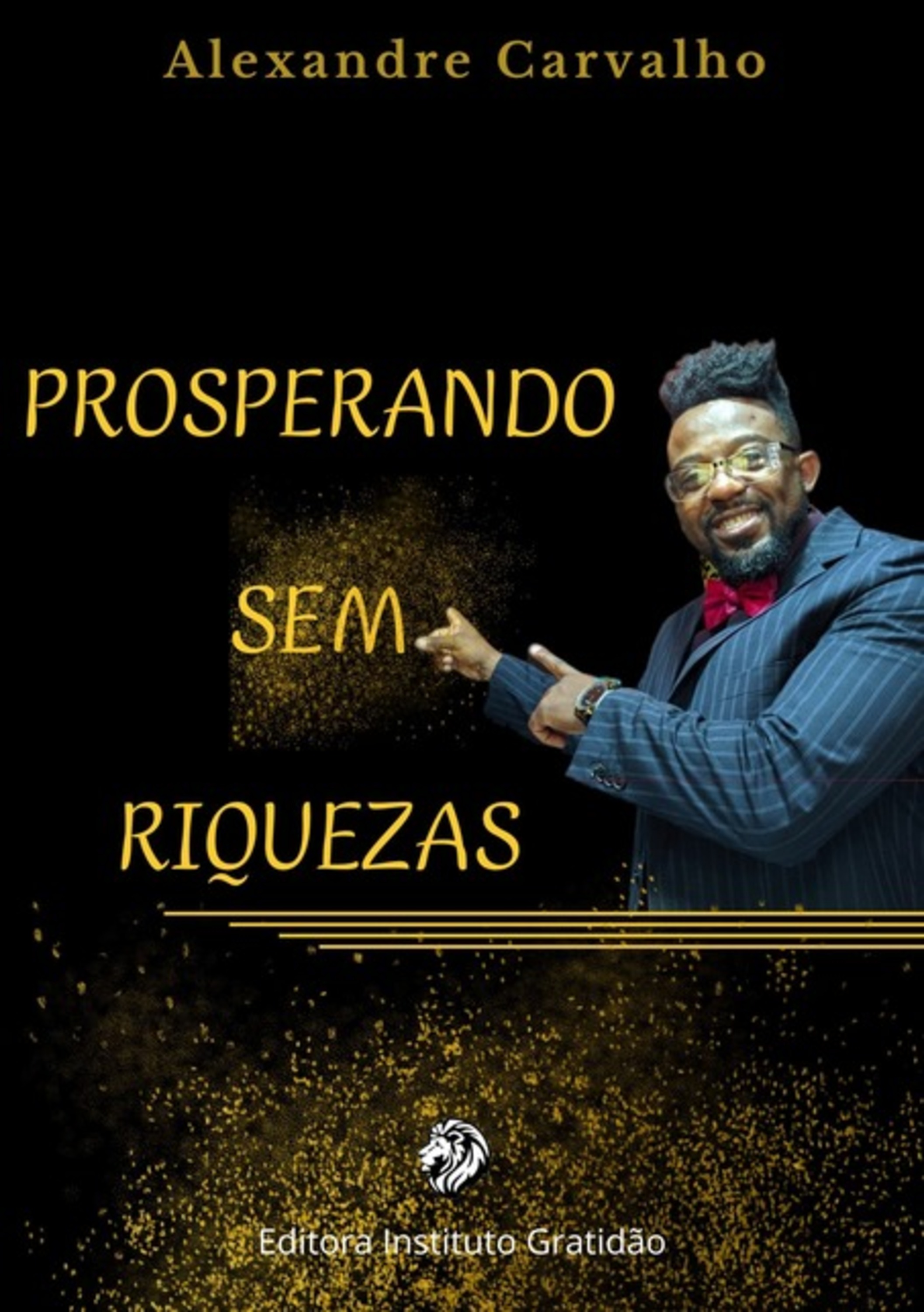 Prosperando Sem Riquezas