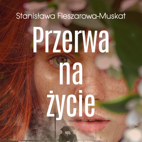 Przerwa na życie