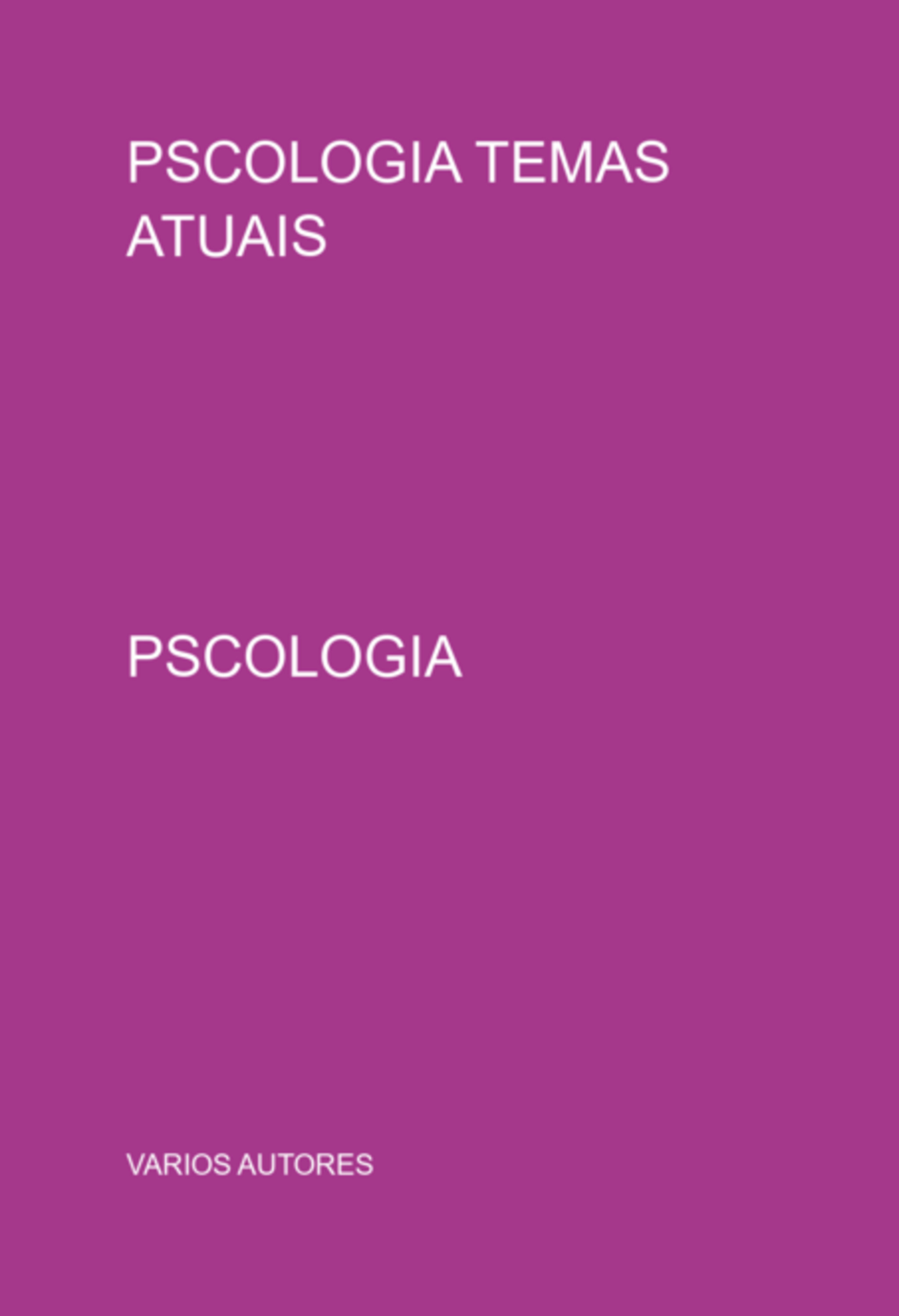 Pscologia Temas Atuais