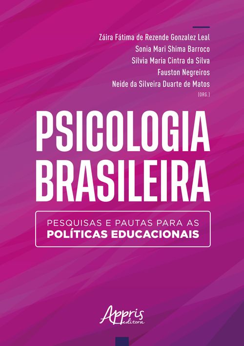 Psicologia Brasileira: Pesquisas e Pautas Para as Políticas Educacionais