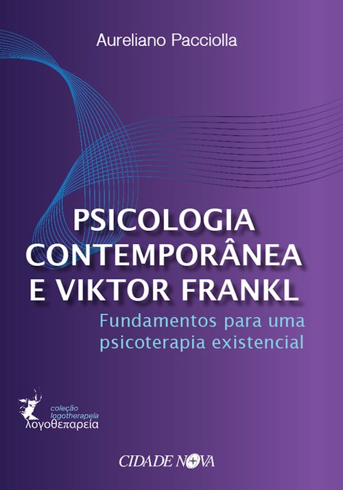 Psicologia contemporânea e Viktor Frankl
