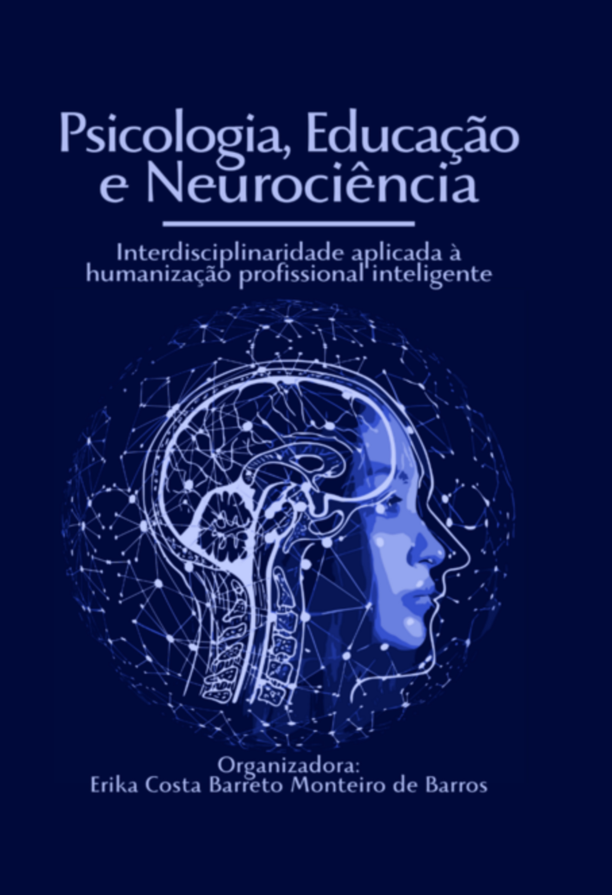 Psicologia, Educação E Neurociência